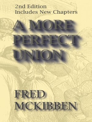 cover image of A More Perfect Union--